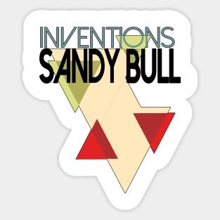 Sandy Bull Inventions Sticker